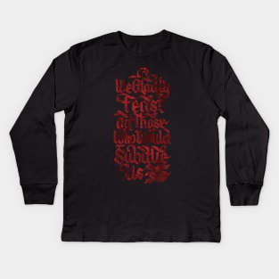 We Glady Feast Kids Long Sleeve T-Shirt